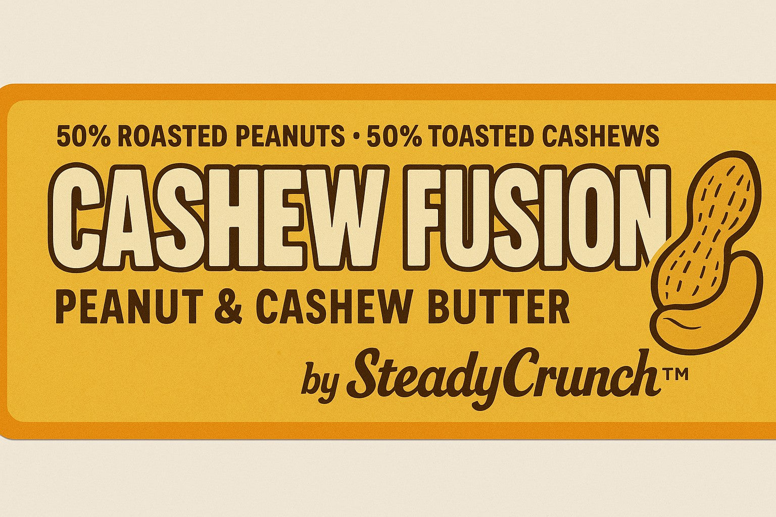 Introducing Cashew Fusion by SteadyCrunch™ — The Perfect Harmony of Peanut and Cashew Butter